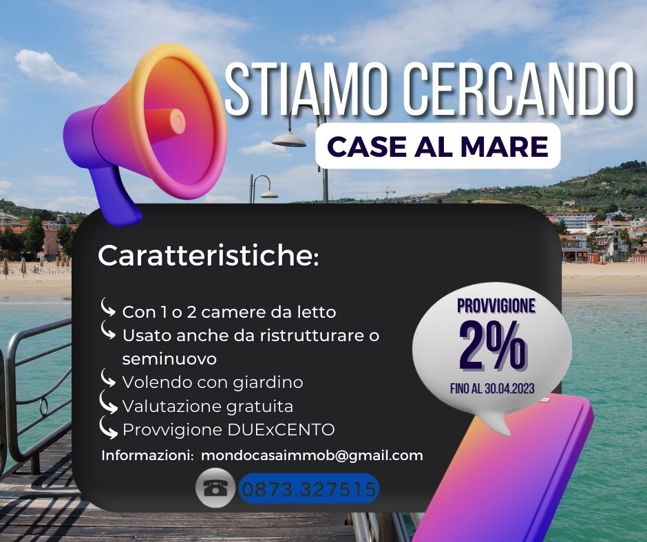 CERCHIAMO CASE AL MARE