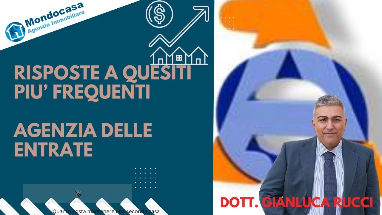 Agenzia delle entrare: quesiti più frequenti