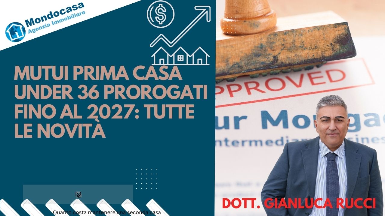 Mutui prima casa under 36 prorogati al 2027