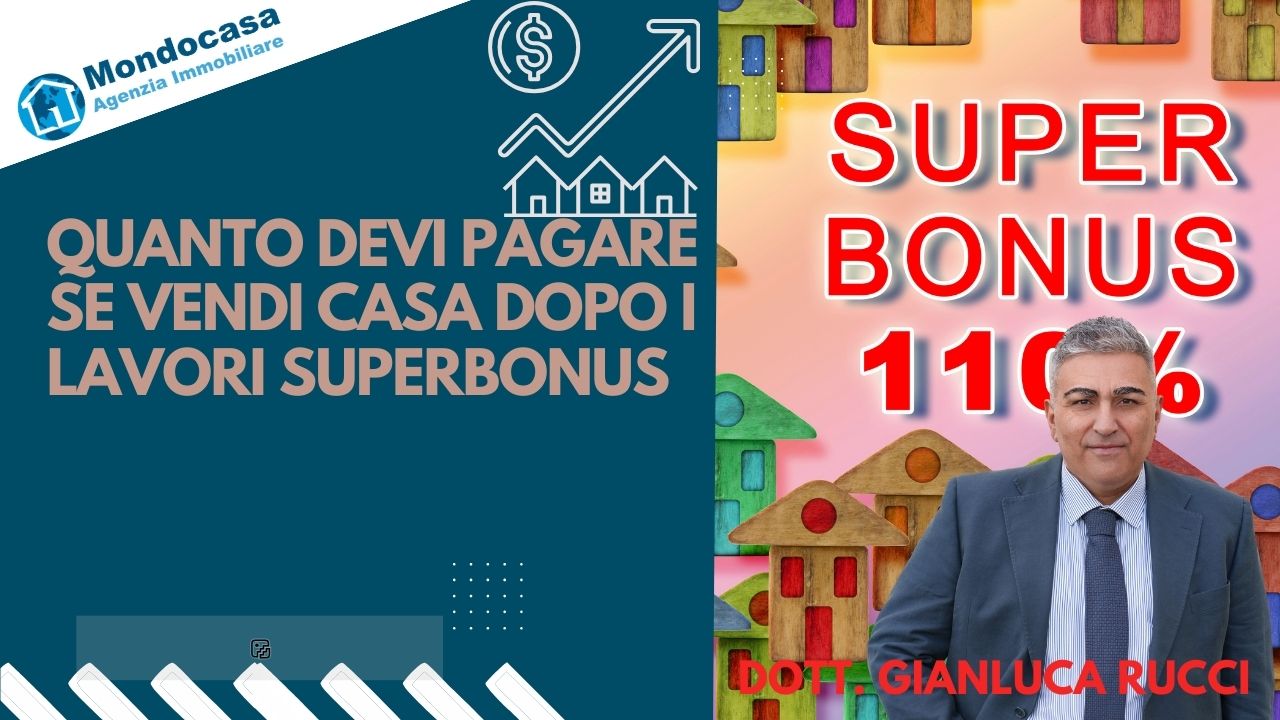 Quanto devi pagare se vendi casa con Superbonus