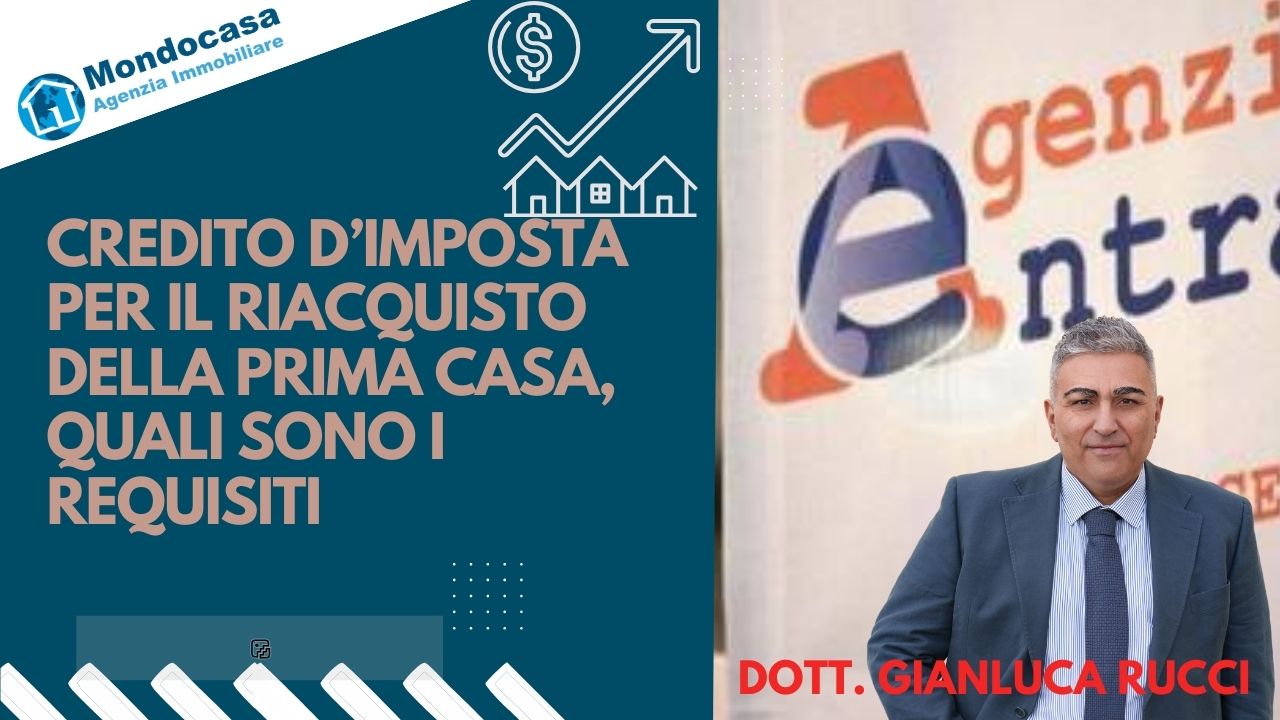 Requisiti credito d’imposta per riacquisto 1° casa