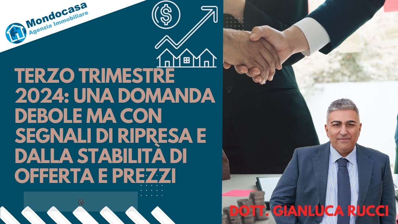 Terzo trimestre 2024 e agenzie immobiliari