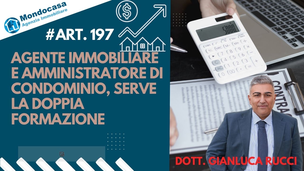 Agente immobiliare e amministratore di condominio