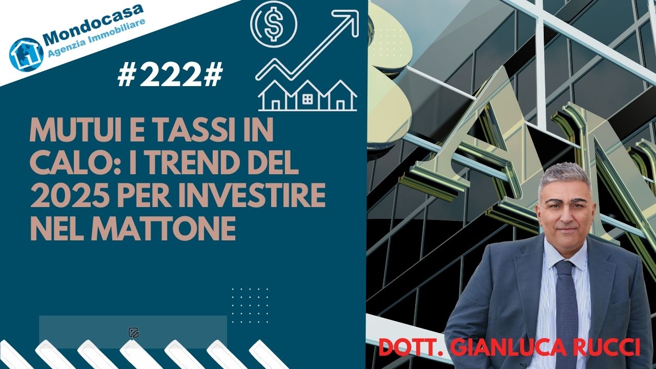 Mutui e tassi in calo: i trend del 2025